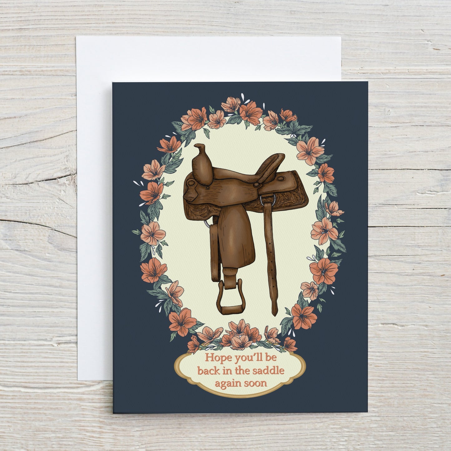 "Hope you are back in the saddle again soon" Western Greeting Card