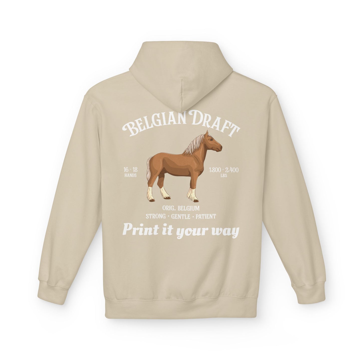 Belgian Draft Horse Hoodie — Personalized Draft Breeds Sweatshirt