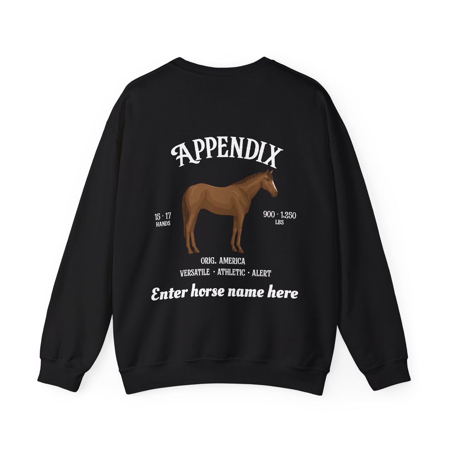 Appendix Horse Crewneck Sweatshirt — Custom Name Equestrian Sweatshirt