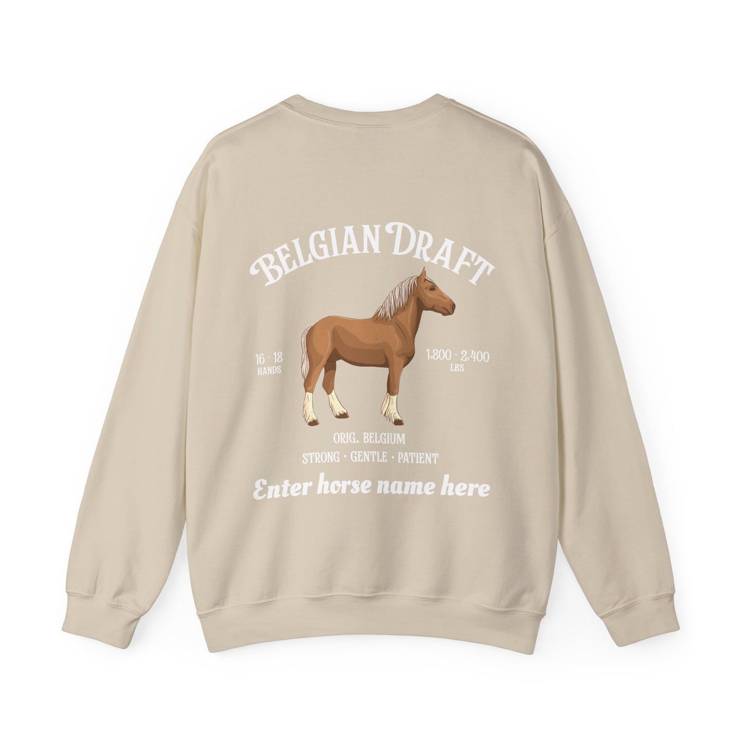 Belgian Draft Horse Sweatshirt — Custom Name Pullover