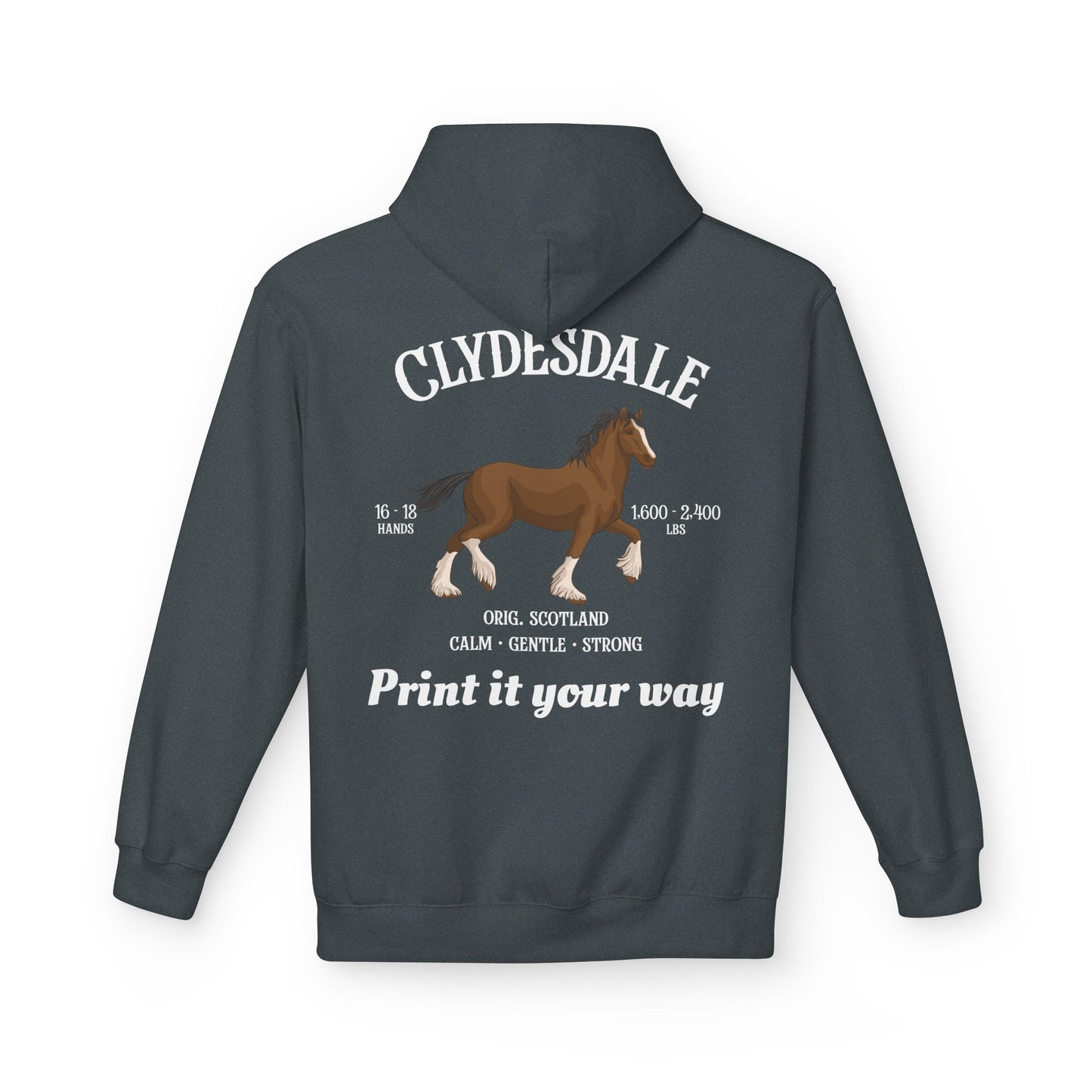 Clydesdale Horse Hoodie — Draft Breed Pullover