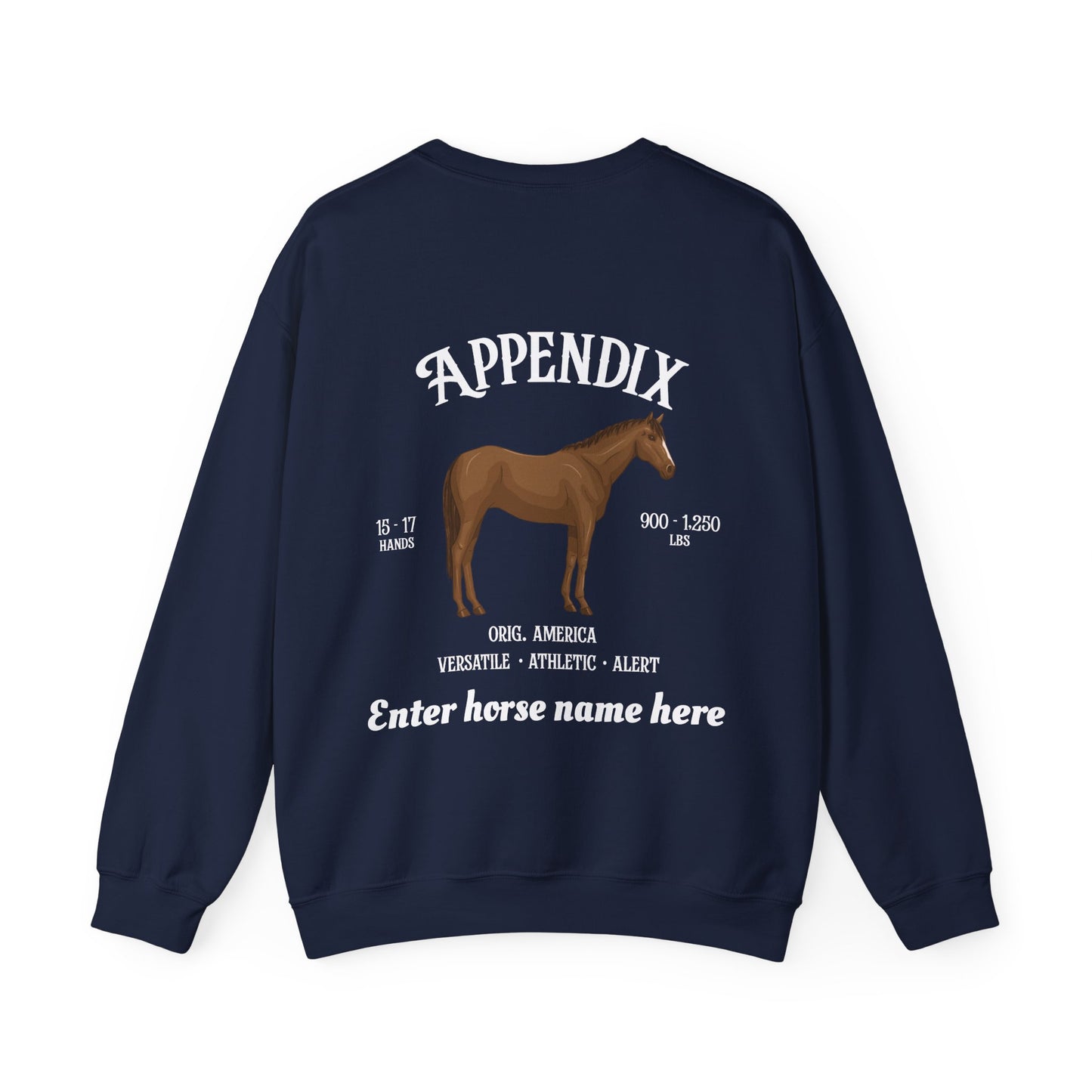 Appendix Horse Crewneck Sweatshirt — Custom Name Equestrian Sweatshirt