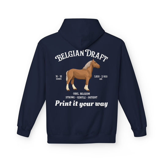 Belgian Draft Horse Hoodie — Personalized Draft Breeds Sweatshirt