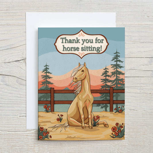 Thank you for horse sitting Greeting Card